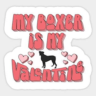 My Boxer Is My Valentine Funny Valentine's Day Sticker